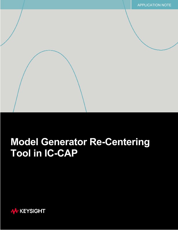 Model Generator Re-Centering Tool in IC-CAP